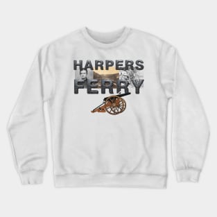 Harpers Ferry Crewneck Sweatshirt